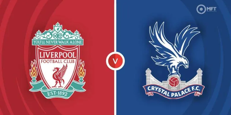 Chuyên gia dự đoán tỷ số Liverpool vs Crystal Palace